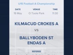 Under 15A Championship Final Sunday May 18th 11:30am O'Toole Park  Kilmacud Crokes V Ballyboden