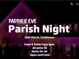 Come along to this Wednesday’s  March 16th  Parish Night @ Kilmacs Bar