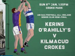 Kilmacud Crokes Versus  Kerins O' Rahillys  All Ireland Club Semi Final Sunday Jan 8th 1:30pm Croke Park