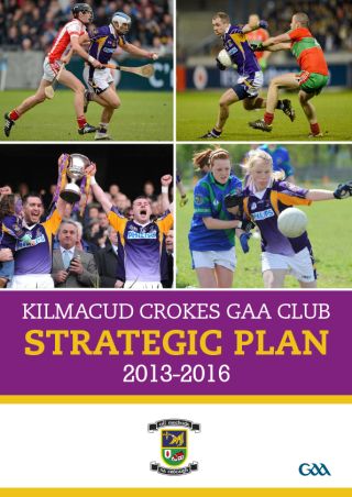 Kilmacud Crokes Strategic Plan 2013-2016 Cover