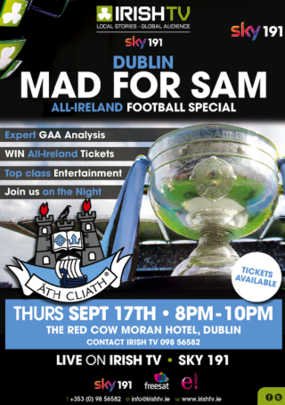 MAD FOR SAM - ALL IRELAND FOOTBALL SPECIAL 