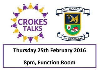 Crokes Talks