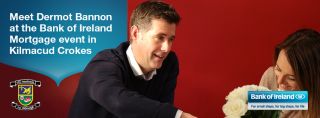 Bank of Ireland mortgage event on May 4th in Kilmacud Crokes.