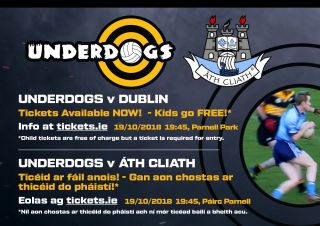 Dublin VS The Underdogs!   Friday Oct 19th Parnell Park 19:45pm