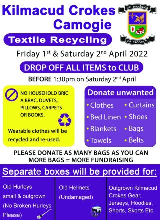 Kilmacud Crokes Camogie Textile Recycling   Friday / Saturday 1st & 2nd April
