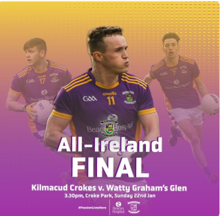 All Ireland Club Final Kilmacud Crokes Versus The Glen Sunday Jan 22nd Croke Park 3:30pm
